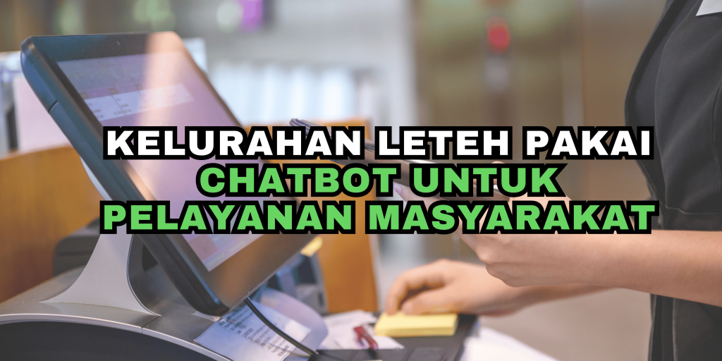 Kelurahan Leteh Pakai Chatbot untuk Pelayanan Masyarakat